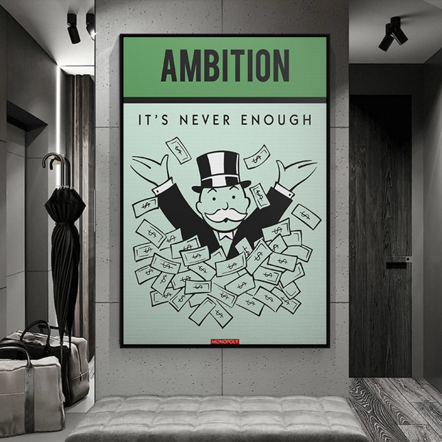 ChandelierDecor - Ambition Its Never Enough - Monopoly Canvas Wall Art