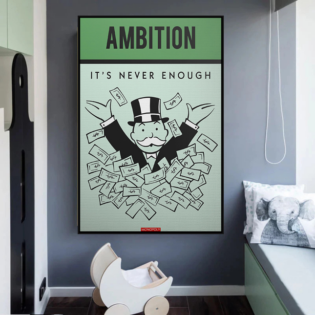 ChandelierDecor - Ambition Its Never Enough - Monopoly Canvas Wall Art