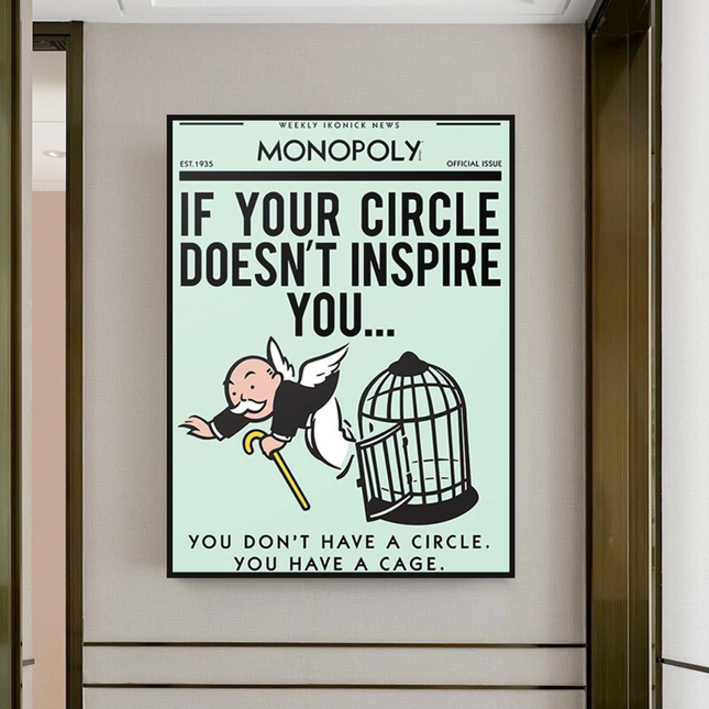 ChandelierDecor - If Your Circle Doesn‚Äôt Inspire You: Monopoly Canvas Wall Art