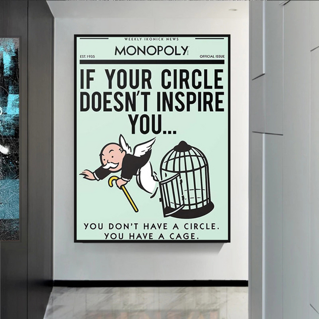 ChandelierDecor - If Your Circle Doesn‚Äôt Inspire You: Monopoly Canvas Wall Art