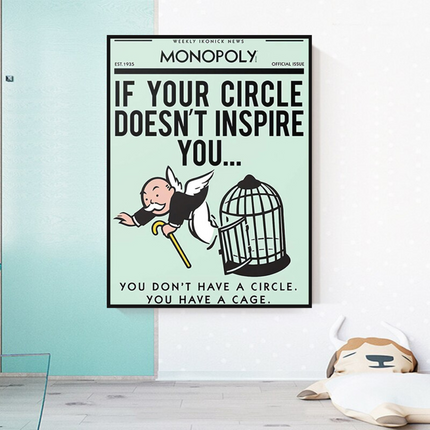 ChandelierDecor - If Your Circle Doesn‚Äôt Inspire You: Monopoly Canvas Wall Art