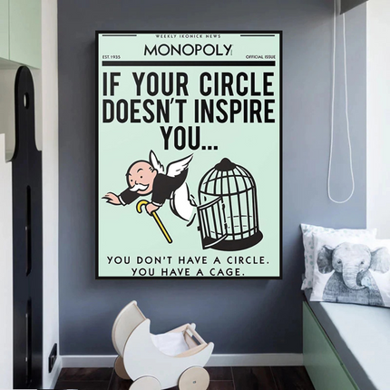 ChandelierDecor - If Your Circle Doesn‚Äôt Inspire You: Monopoly Canvas Wall Art
