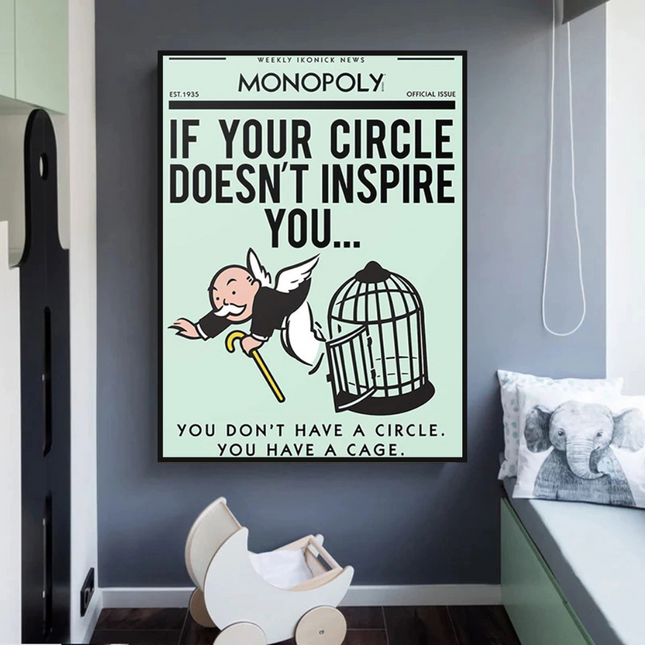 ChandelierDecor - If Your Circle Doesn‚Äôt Inspire You: Monopoly Canvas Wall Art